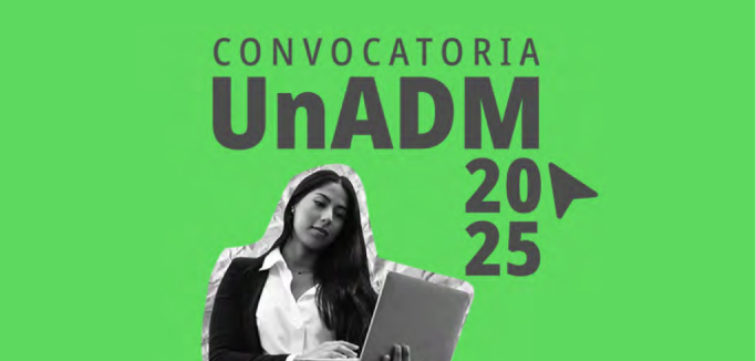 Anuncia secretario de Educación, Mario Delgado, la Convocatoria 2025 de la UnADM con 15 mil 120 espacios disponibles
