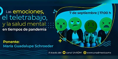 Las emociones, el teletrabajo y la salud mental en tiempos de pandemia